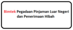 Bimtek Pegadaan Pinjaman Luar Negeri dan Penerimaan Hibah