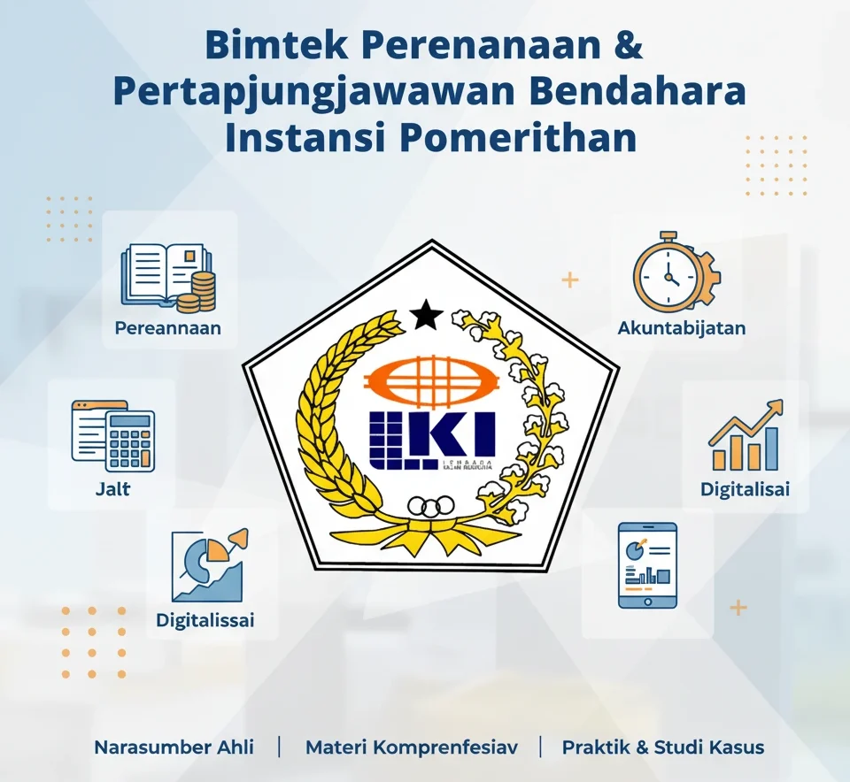 Bimtek Perencanaan Pertanggungjawaban Bendahara Instansi Pemerintah