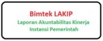 Bimtek LAKIP Laporan Akuntabilitas Kinerja Instansi Pemerintah